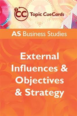 AS Business Studies: External Influences and Objectives and Strategy by Andrew Gillespie image