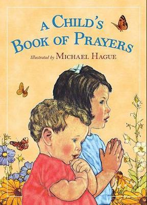 A Child's Book of Prayers by Michael Hague image
