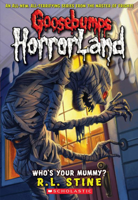 Who's Your Mummy? by R.L. Stine image