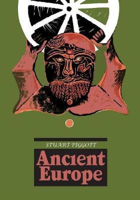 Ancient Europe by Stuart Piggott image