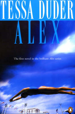 Alex : Alex Quartet #1 by Tessa Duder image