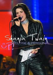 Shania Twain - Up Close And Personal on DVD Shania Twain - Up Close And Personal on DVD