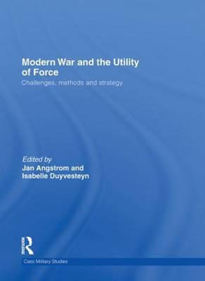 Modern War and the Utility of Force image