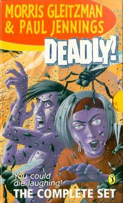 Deadly! Bind-up (6 Parts) by Morris Gleitzman image
