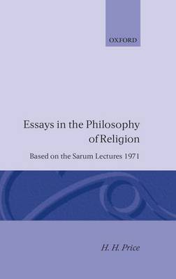 Essays in the Philosophy of Religion by H H Price image