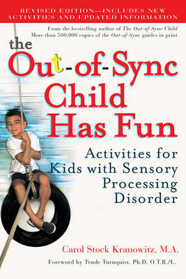 The Out-Of-Sync Child Has Fun by Carol Kranowitz image