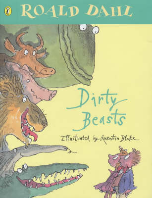 Dirty Beasts on Paperback by Roald Dahl