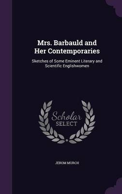 Mrs. Barbauld and Her Contemporaries by Jerom Murch image