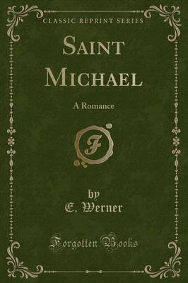 Saint Michael by E Werner