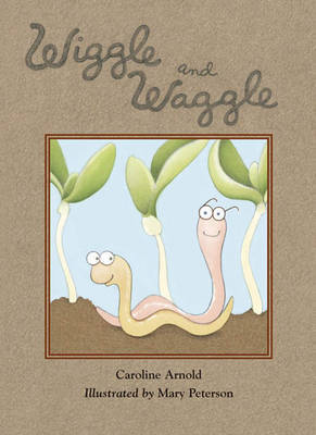 Wiggle And Waggle by Caroline Arnold image