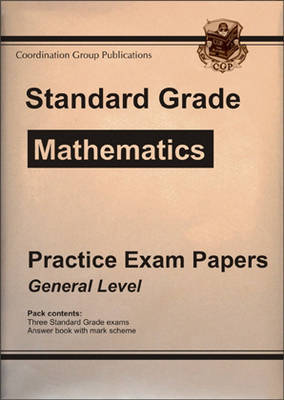 Standard Grade Maths Practice Papers - General Level by CGP Books image