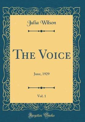 The Voice, Vol. 1 by Julia Wilson image