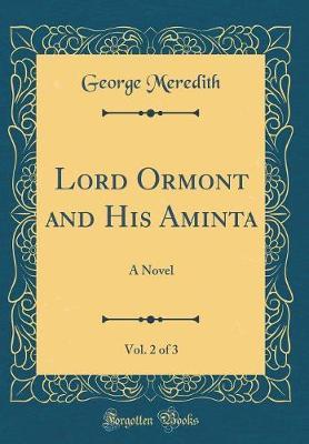 Lord Ormont and His Aminta, Vol. 2 of 3 by George Meredith image