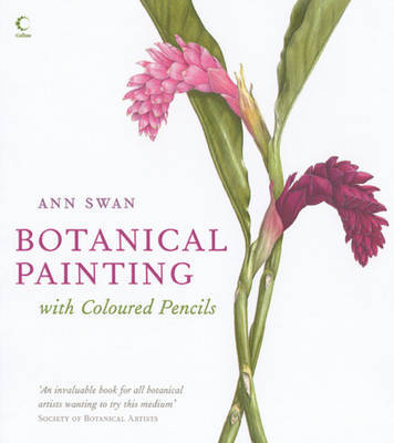 Botanical Painting with Coloured Pencils by Ann Swan image