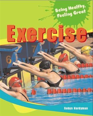 Being Healthy, Feeling Great: Exercise image