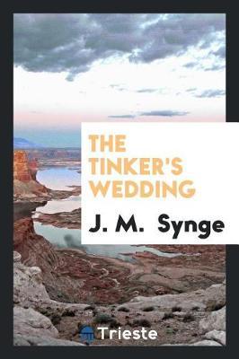 The Tinker's Wedding by J.M. Synge image