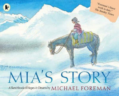 Mia's Story by Michael Foreman image