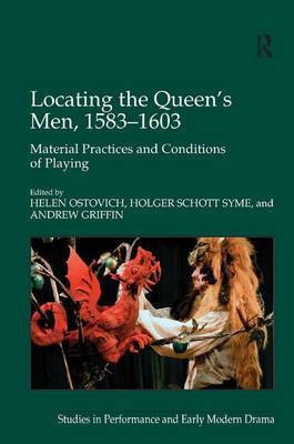 Locating the Queen's Men, 1583–1603 on Hardback by Holger Schott Syme