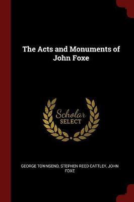 The Acts and Monuments of John Foxe by George Townsend image