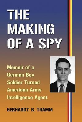 The Making of a Spy image