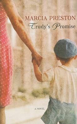 Trudy's Promise by Marcia Preston image