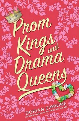 Prom Kings and Drama Queens by Dorian Cirrone image