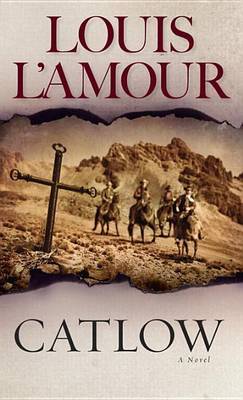 Catlow by Louis L'Amour image