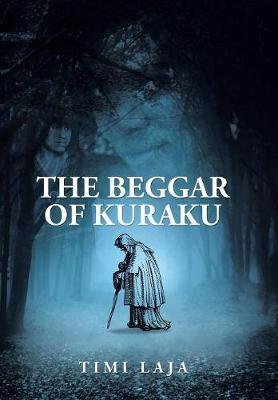 The Beggar of Kuraku by Timi Laja image
