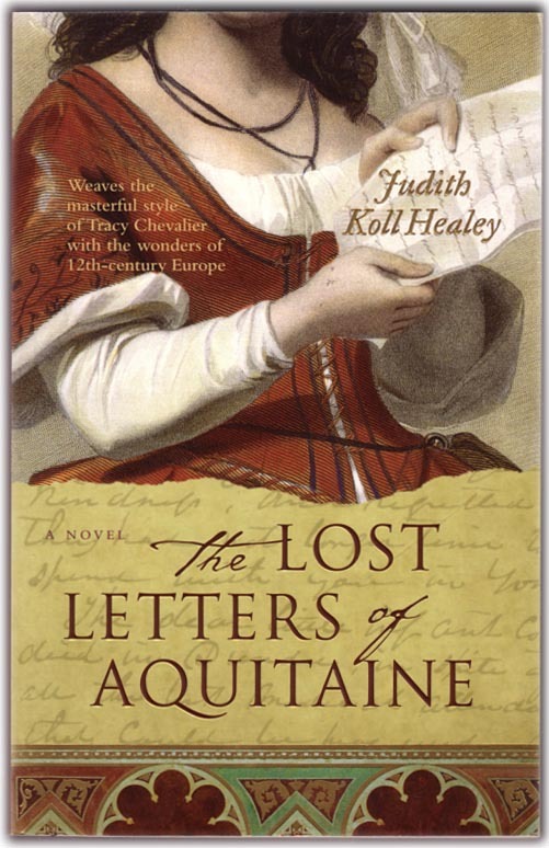The Lost Letters of Aquitaine by Judith Koll Healey image
