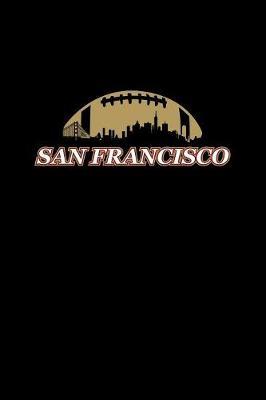 San Francisco by Gcjournals Football Journals image