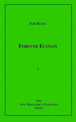 Forever Ecstasy by Tor Kung image