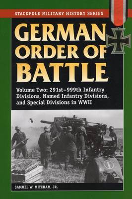 German Order of Battle, Vol. 2 by Samuel W Mitcham image