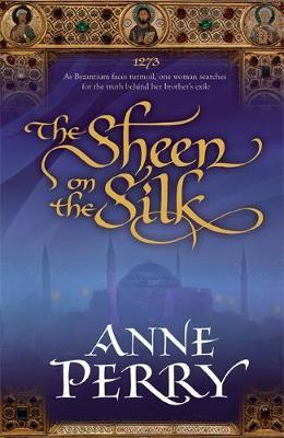 The Sheen on the Silk by Anne Perry image
