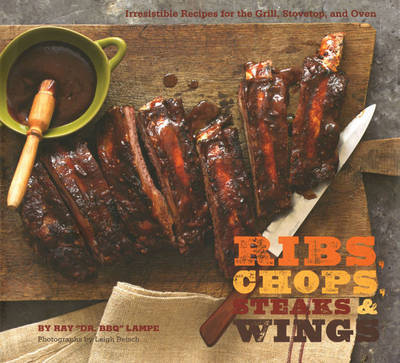 Ribs Chops Steaks and Wings by Leigh Beisch image