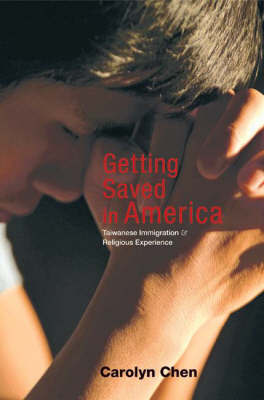 Getting Saved in America by Carolyn Chen image
