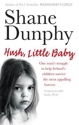 Hush, Little Baby by Shane Dunphy image