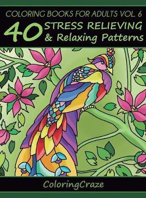 Coloring Books for Adults Volume 6 by Coloringcraze image