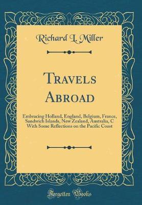 Travels Abroad by Richard L. Miller image