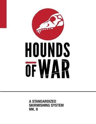Hounds of War by Paul A Neher image