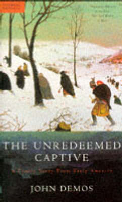 finding out where you belong in the unredeemed captive by john putnam demos Finding your american indian princess demos, john the unredeemed captive: those who belong: identity, family. finding out where you belong in the unredeemed captive by john putnam demos Finding your american indian princess demos, john the unredeemed captive: those who belong: identity, family.