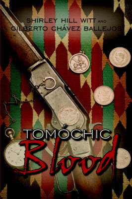 Tomochic Blood by Shirley Hill Witt image