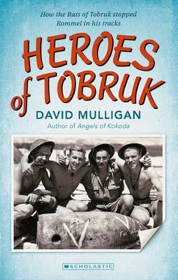 Heroes of Tobruk by David Mulligan image