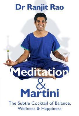 Meditation and Martini by Ranjit Rao image