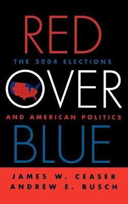 Red Over Blue by James W. Ceaser image