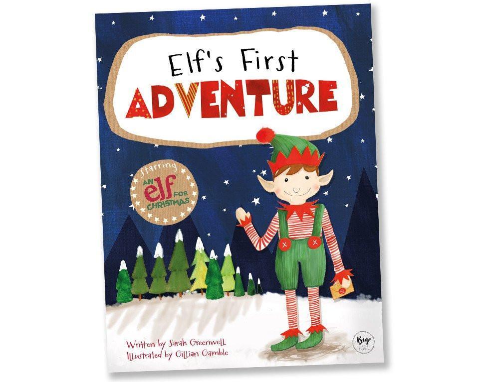 An Elf For Christmas - Elfs First Adventure by Sarah Greenwell