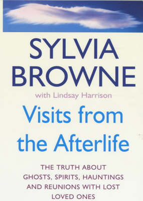 Visits from the Afterlife by Sylvia Browne image