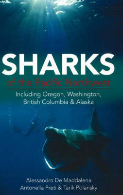 Sharks of the Pacific Northwest by Alessandro De Maddalena image