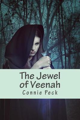 The Jewel of Veenah by Connie Peck image