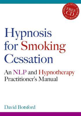 Hypnosis for Smoking Cessation by David Botsford image