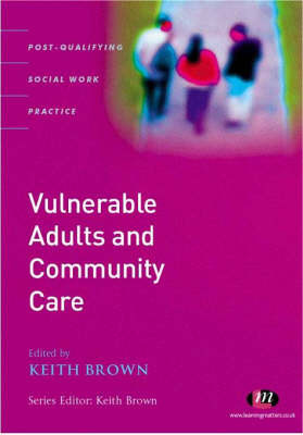 Vulnerable Adults and Community Care: A Reader image